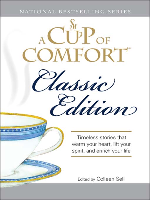 Title details for A Cup of Comfort Classic Edition by Colleen  Sell - Available